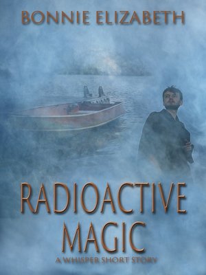 cover image of Radioactive Magic